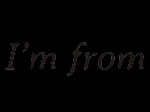 I'm From